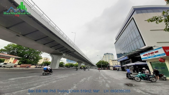 Cần Bán Nhà Mặt Phố Trường Chinh, Khương Trung, 516m2, Mặt Tiền 17m, Giá Rẻ